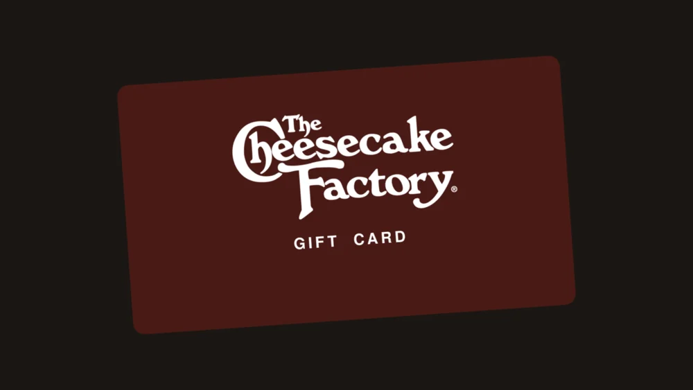 The Cheesecake Factory gift card